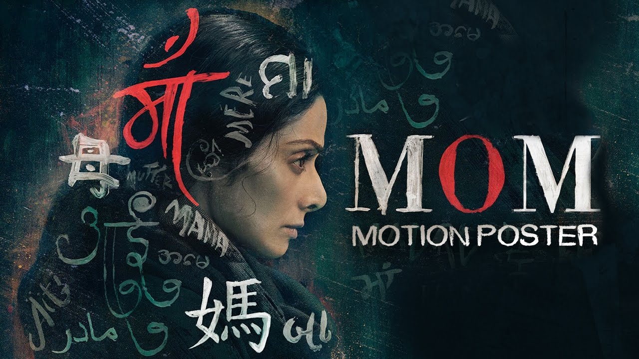 Mom’s motion poster is very chilling